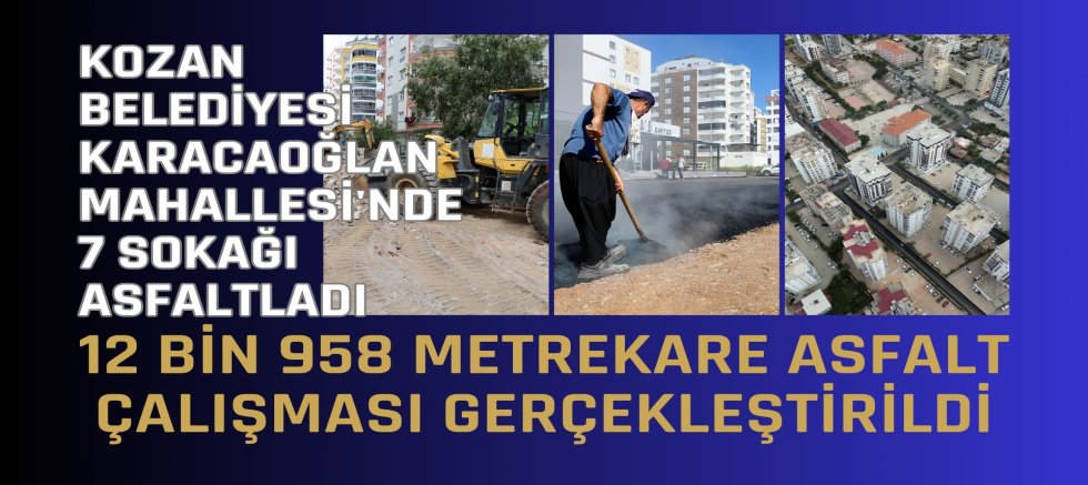 12 BİN 958 METREKARE ASFALT ÇALIŞMASI GERÇEKLEŞTİRİLDİ