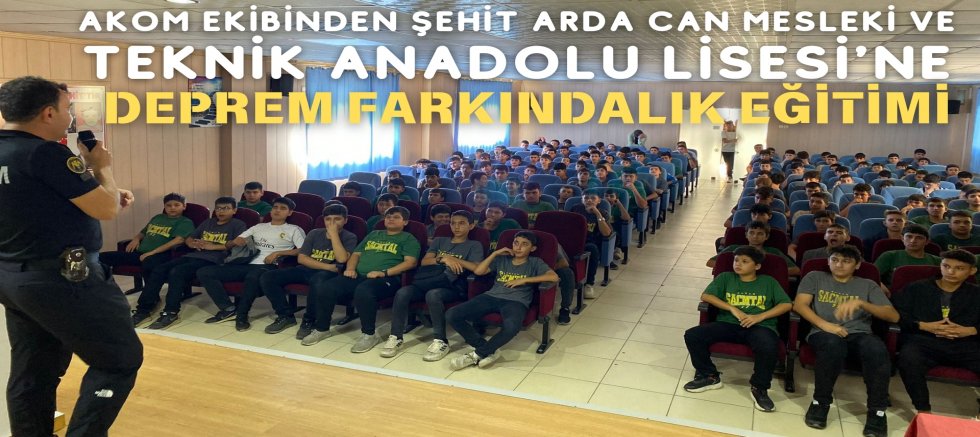 AKOM EKİBİNDEN DEPREM FARKINDALIK EĞİTİMİ